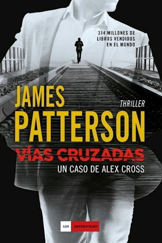 Vias Cruzadas - Patterson James (libro)