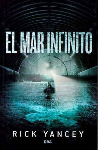 Libro El Mar Infinito De Rick Yancey