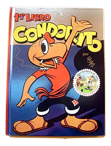 Libro Condorito 1er Libro 1955 A Todo Color De Pepo  Origo