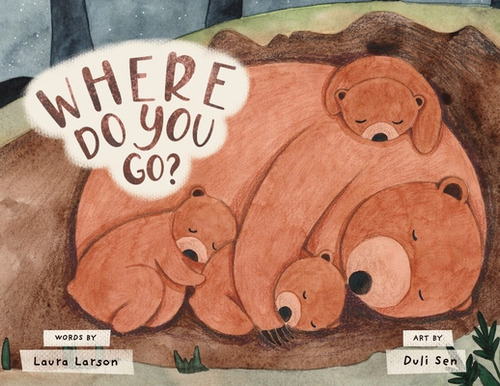 Where Do You Go?, de Larson, Laura. Editorial LIGHTNING SOURCE INC, tapa blanda en inglés