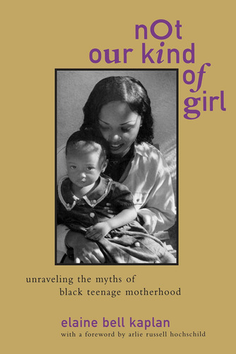 Libro: Not Our Kind Of Girl: Unravelling The Myths Of Black