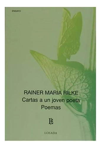 Cartas A Un Joven Poeta Seleccion De Poemas - Rilke - #d