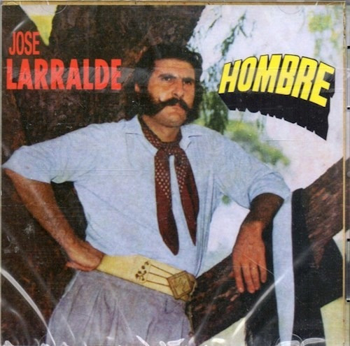 Herencia Hombre - Larralde Jose (cd)