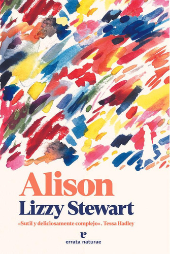 Libro: Alison. Stewart, Lizzy. Errata Naturae Editores S.l