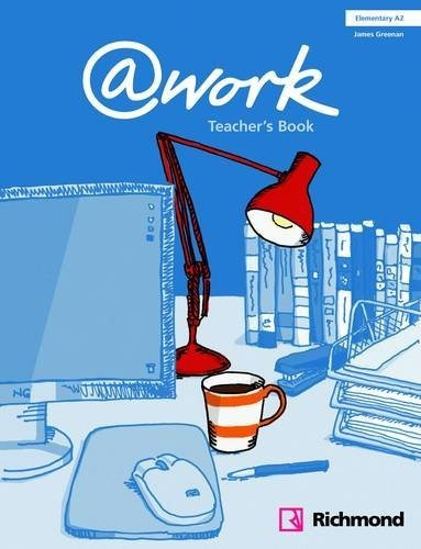 Libro At Work Elementary - Teacher S Book De Editora Moderna