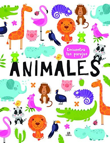 Animales: 1 (encuentra Las Parejas)