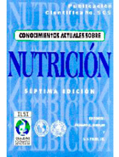 Conocimientos Actuales Sobre Nutricion, De Ziegler. Editorial Ops, Tapa Blanda En Español, 1997