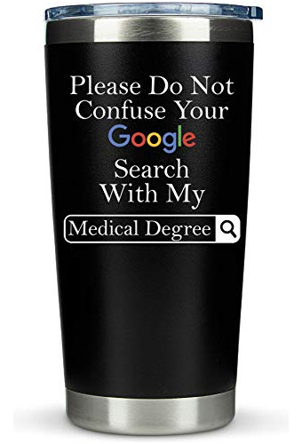 Doctores Regalos Café Tumbler Mug - 20oz -  Google M3q7h