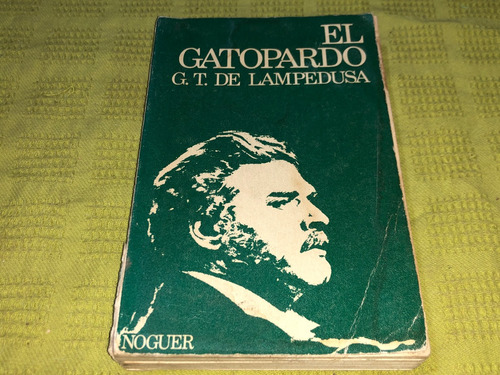 El Gatopardo - G. T. De Lampedusa - Noguer