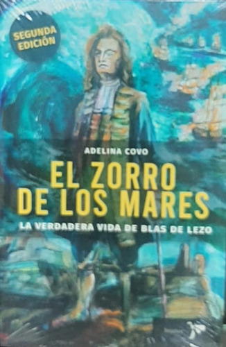 El Zorro De Los Mares ( Libro Nuevo Y Original )