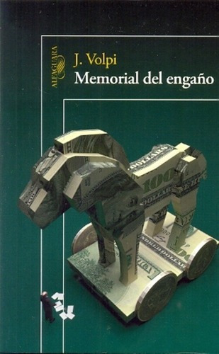 Memorial Del Engaño - J. Volpi, de J. VOLPI. Editorial Alfaguara en español