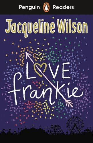 Love Frankie - Penguin Readers Level 3, De Wilson, Jacqueline. En Inglés, 2023
