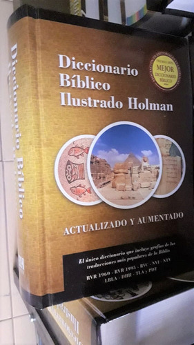 Diccionario Biblico Ilustrado Holman: No Aplica, De Holman. Serie No Aplica, Vol. No Aplica. Editorial Broadman & Holman, Tapa Dura, Edición No Aplica En Español, 2017