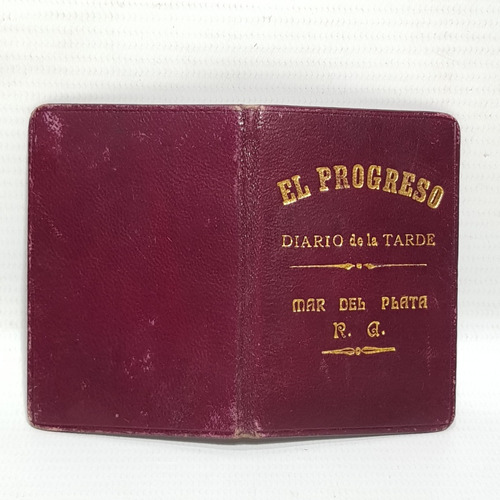 Antiguo Carnet Diario El Progreso 1932 Único Mdq Mag 60411