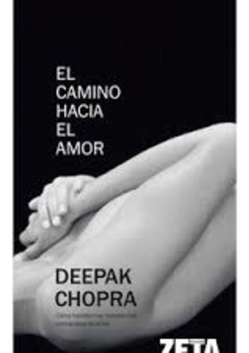 Camino Hacia El Amor (zeta) - Chopra Deepak