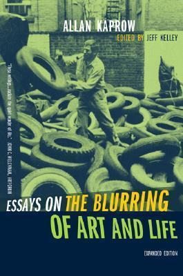 Libro Essays On The Blurring Of Art And Life - Allan Kaprow