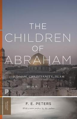 Libro The Children Of Abraham - F. E. Peters