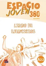Comprar Cuaderno Espacio Joven 360 A2.2, del Equipo Espacio Joven 360. Editora Distribuidor Associados De Livros S.A., tapa blanda en español, 2018