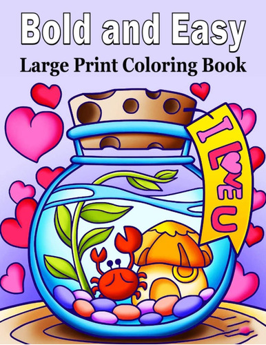 Libro: Bold And Easy Large Print Coloring Book: An Big And S