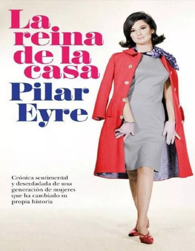 La Reina De La Casa - Pilar Eyre - Kit Imprimible