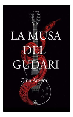 Libro: La Musa Del Gudari (spanish Edition)