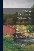 Comprar Libro The New England Magazine; 1912 The New England Maga...
