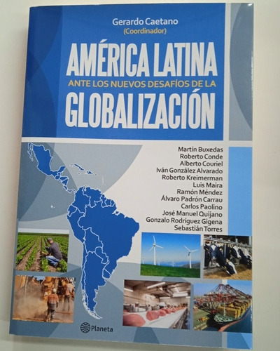America Latina Ante Los Nuevos Desafíos De La Glo...