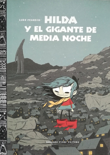 Cómics. Libro.    Hilda Y El Gigante De Media Noche.