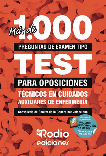 Técnicos En Cuidados Auxiliares De Enfermería.  Conselleria De Sanitat De La Generalitat Valenciana, De Es , Varios.., Vol. 1.0. Editorial Ediciones Rodio, Tapa Blanda, Edición 1.0 En Español, 2016