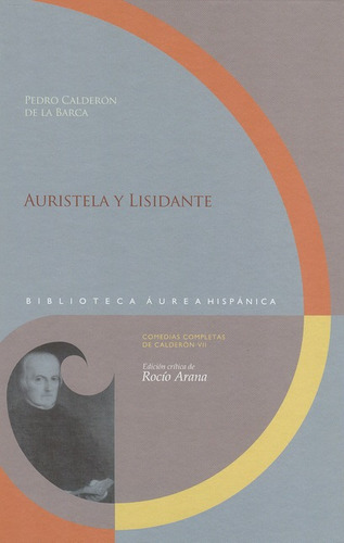 Auristela Y Lisidante, De Calderón De La Barca, Pedro. Editorial Iberoamericana, Tapa Blanda, Edición 1 En Español, 2012