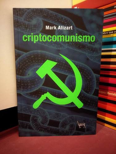 Criptocomunismo - Mark Alizart