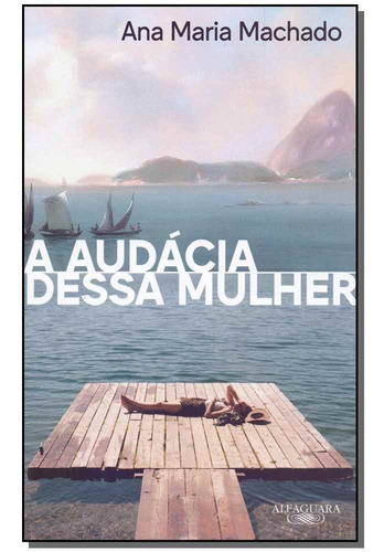 Audácia Dessa Mulher, A - 04ed/19