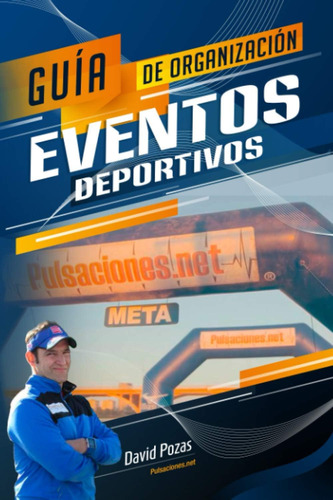 Libro: Guía Básica Organización De Eventos Deportivos (spani
