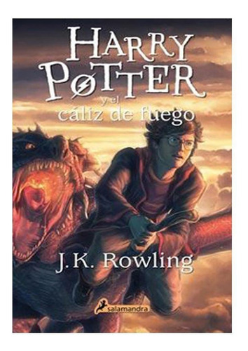 Harry Potter Y El Cáliz De Fuego (harry Potter 4)