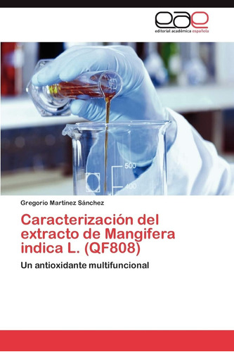 Libro: Caracterización Del Extracto De Mangifera Indica L. (