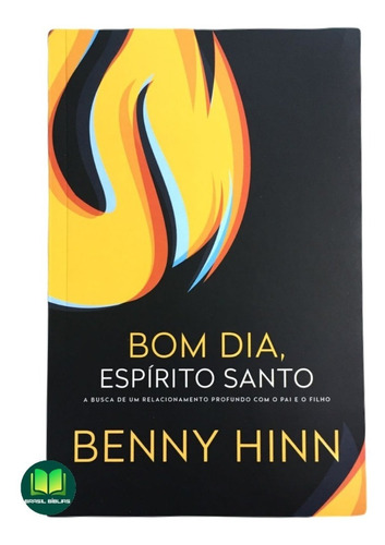 Livro Bom Dia, Espírito Santo - Benny Hinn