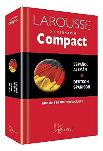 Libro Diccionario Larousse Compact Español-aleman Deutsch-sp