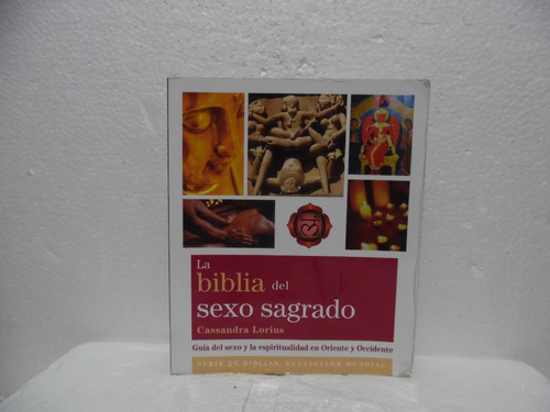 La Biblia Del Sexo Sagrado / Cassandra Lorius / Gaia 