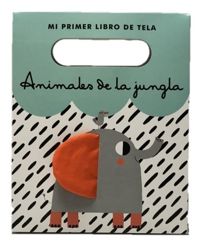 Animales De La Jungla - Bellón, Teresa  - *