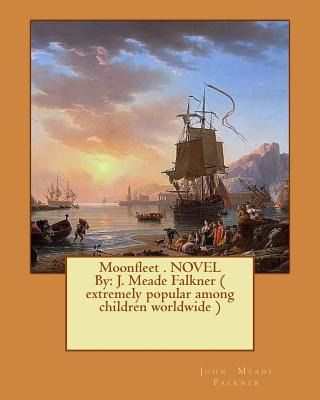 Libro Moonfleet . Novel By: J. Meade Falkner ( Extremely ...