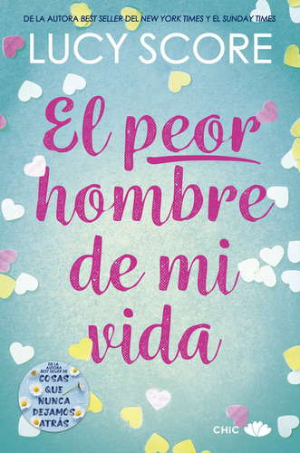 Libro El Peor Hombre De Mi Vida - Score, Lucy