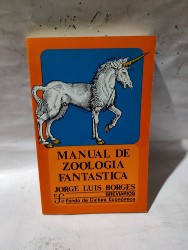 Manual De Zoología Fantástica Jorge Luis Borges