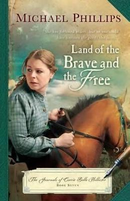 Libro Land Of The Brave And The Free - Michael Phillips