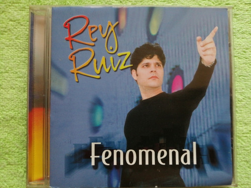 Eam Cd Rey Ruiz Fenomenal 2000 Su Septimo Album De Estudio 
