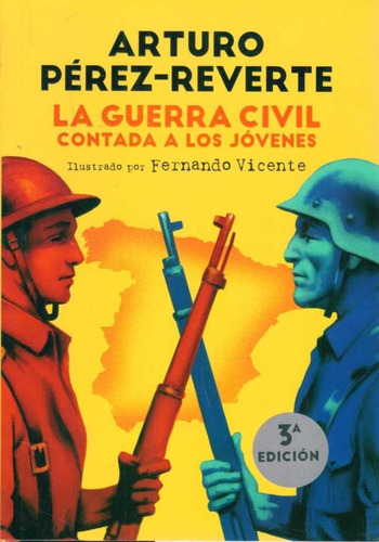 Guerra Civil Contada A Los Jóvenes / Perez Reverte (envíos)