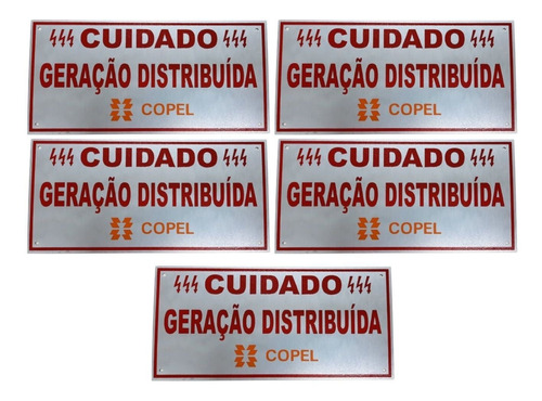 Placa Cuidado - Geração Distribuída - Padrão Copel C/ 5un