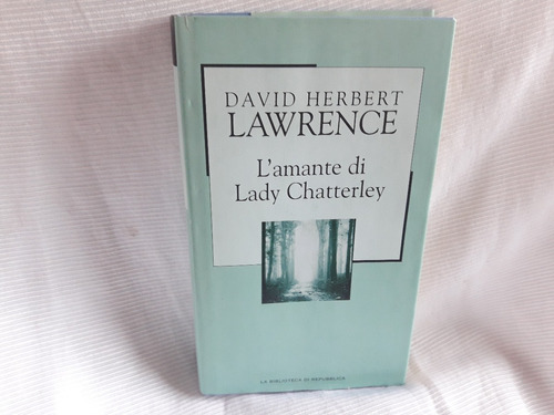   L Amante Di Lady Chatterley David H  Lawrence Bibliotex