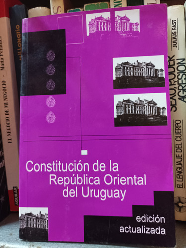 Constitución De La República Oriental Del Uruguay 
