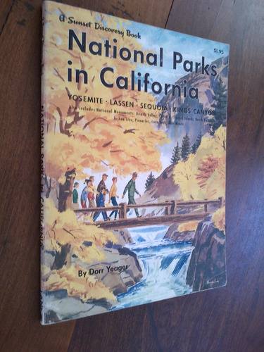 National Parks In California - By Dorr Yeager (en Inglés)