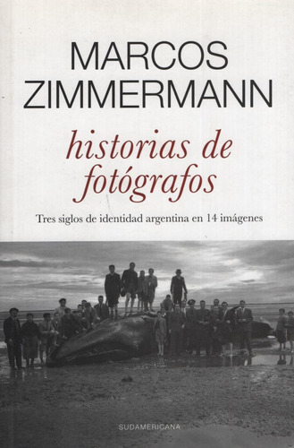 Historias De Fotógrafos - Marcos Zimmermann